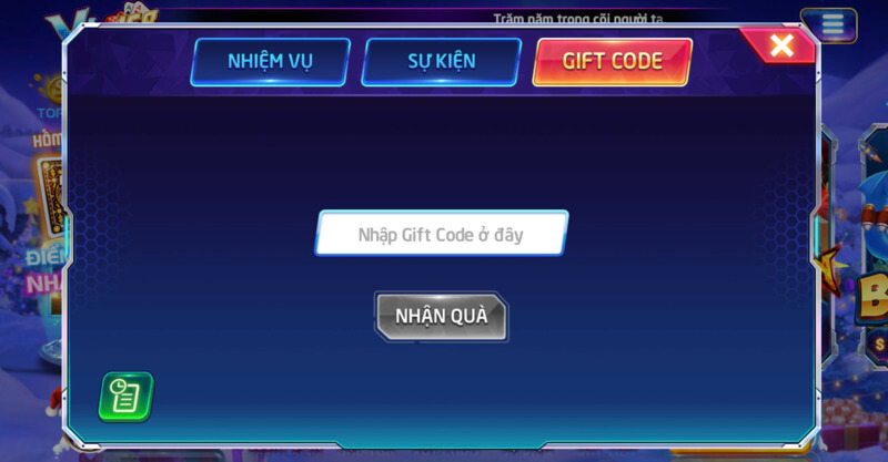 Nhập mã Giftcode vào ô nhập Giftcode trong cổng game