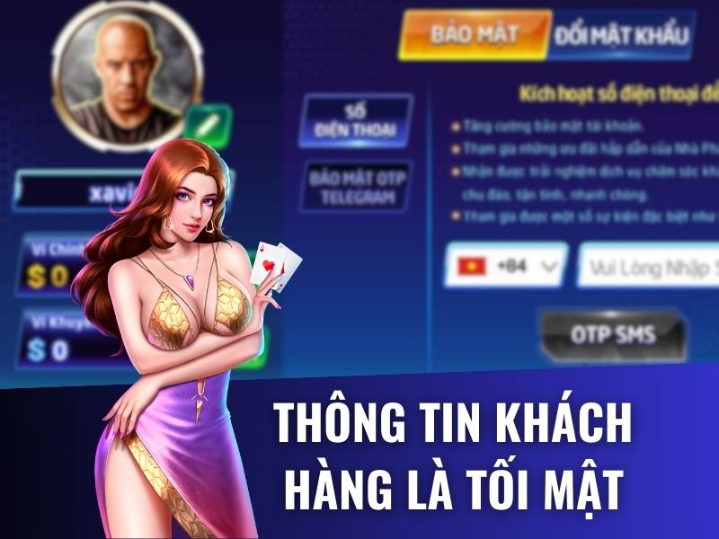 Bảo mật thông tin khách hàng là yêu cầu bắt buộc đối với một nhà cái