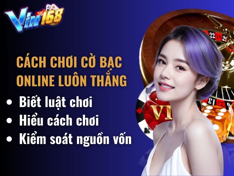 Nắm vững luật chơi là yếu tố cơ bản nhất anh em cần biết