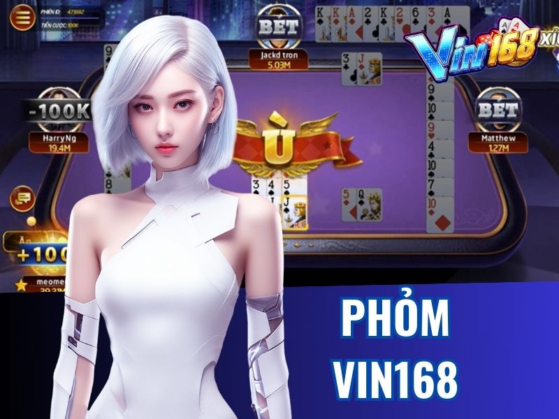 Phỏm mang đến nhiều ván cược hấp dẫn cho bet thủ